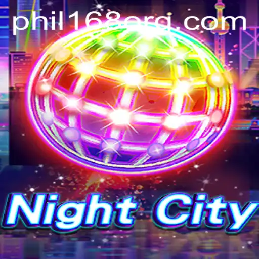 Exploring NightCity: A Dive into the Futuristic Realm of PHIL168